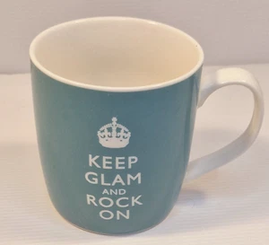 Keep Glam and Rock On Coffee Tea Mug Cup 300ml – Stylish & Motivational - Picture 1 of 7