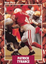 Pat Tyrance 1991 Star Pics 76  Nebraska Cornhuskers  Football Card
