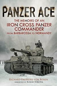 Panzer Ace: The Memoirs of an Iron Cross Panzer, Von-Rosen, Forczyk..