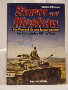 Sturm auf Moskau Von Finnland bis zum Schwarzen Meer 2002 Oltmann HB NEW - Imagen 1 de 2