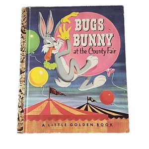 Bugs Bunny at the County Fair 1953 Little Golden Book Warner Brothers - Bild 1 von 5
