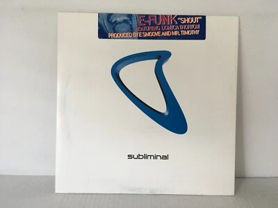 E-Funk - Shout feat. Donica Thorton - Subliminal Records SEALED (2003) 12" Vinyl - Image 1 of 2