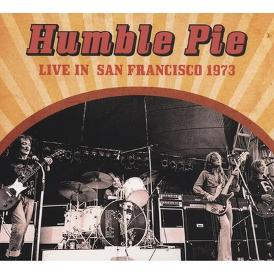 HUMBLE PIE---"Live In San Francisco 1973"---(CD)---NEU & OVP - Bild 1 von 2