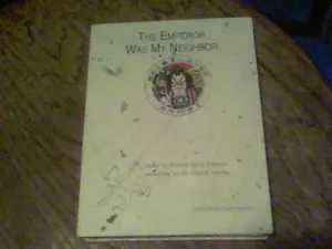 The Emperor Was My Neighbor haiku by Betsy Verne Franco copy no. 580 wb19 - Picture 1 of 7