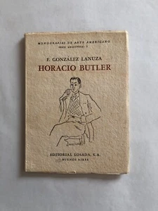 Eduardo González Lanuza - Horacio Butler - 1a Ed - Picture 1 of 4