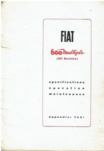 FIAT 600 MULTIPLA ORIGINAL 1959 BESITZERANLEITUNG & WARTUNGSHANDBUCH - Bild 1 von 1