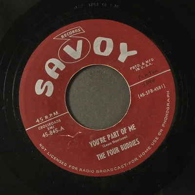 FOUR BUDDIES: you're a part of me / story blues SAVOY 7" Single 45 RPM - Image 1 of 2