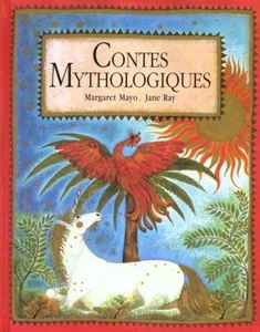Contes mythologiques | Margaret Mayo Jane Ray | Très bon état - Picture 1 of 1