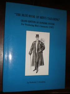 "THE BLUE BOOK OF MEN'S TAILORING" GRAND EDITION OF SUPREME SYSTEM FOR PRODUCING - Picture 1 of 2