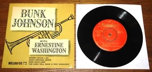 BUNK JOHNSON ERNESTINE WASHINGTON UK MELODISC JAZZ BLUES 7" EP 1955 EXCELLENT - Picture 1 of 7