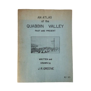 Atlas of the Quabbin Valley Past Present Massachusetts J.R. Greene 1st Edition - Picture 1 of 8