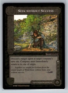 Seek Without Success NM Limited Dark Minions Middle Earth CCG LoTR - Imagen 1 de 2