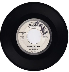 Big Buddy K, Lumber City/ White Sneakers and Bermuda Shorts 45 rpm - Picture 1 of 1
