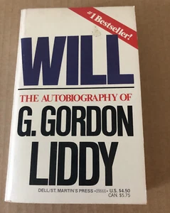 Will By G. Gordon Liddy Paperback Book SIGNED AUTOGRAPHED - Picture 1 of 9
