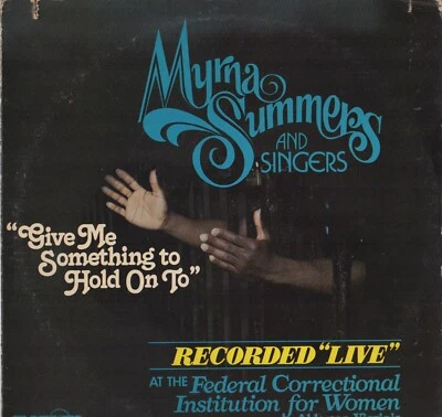 MYRNA SUMMERS / GIVE ME SOMETHING TO HOLD ON TO / SAVOY 14520 - Image 1 of 3