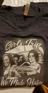BLACK HISTORY -GIRLS TRIP- T-SHIRT - Picture 1 of 1