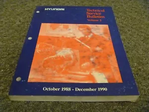 1989-1990 Hyundai Excel & Sonata Technical Service Bulletins Manual Volume 2 - Bild 1 von 4