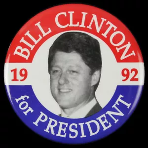 1992 Bill Clinton 3" Presidential Pinback Button - Picture 1 of 1