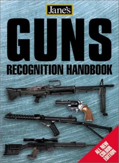 Guns Recognition Handbook (Jane's) (Jane's Recognition Guides) By Ian Hogg - Image 1 of 1