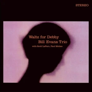 Bill Evans/Waltz For Debby (+1 Bonus Track) 526011 New LP - Picture 1 of 1