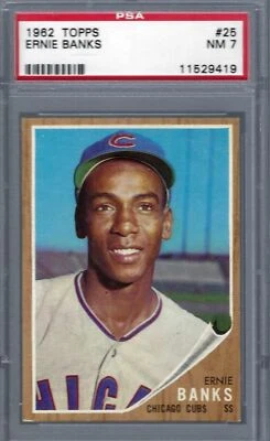 1962 Topps #025 PSA 7 Ernie Banks Cubs 25 Nice! - Image 1 of 2