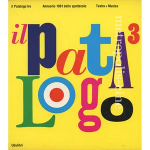il Patalogo tre Annuario 1981 dello spettacolo Teatro e Musica - Picture 1 of 1