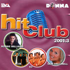 Hit Club 2001.3 (Cd Hitclub) Westlife, Bellefire, Lasgo, Milk Inc., Sylver...