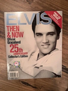 ELVIS PRESLEY THEN AND NOW 2002 25TH ANNIVERSARY EDITION MAGAZINE - Picture 1 of 4
