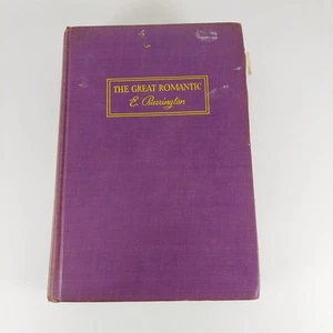 The Great Romantic E. Barrington (L. Adams Beck) 1933 Doubleday Doran 1st Ed HC  - Picture 1 of 15