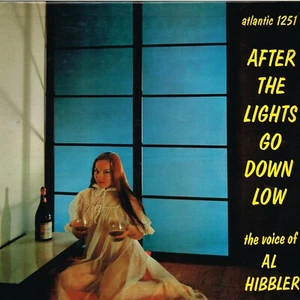AL HIBBLER after the lights go down low U.S. ATLANTIC LP 1251_orig 1957 GLAMOUR - Picture 1 of 4