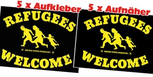 REFUGEES WELCOME  5 x Aufkleber & 5 x Aufnäher Set - Bild 1 von 1