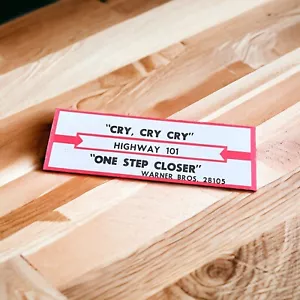 Jukebox Title Strip Highway 101 / Cry Cry Cry & One Step Closer - Picture 1 of 5