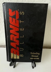 Barnes Bullets Reloading Manual Number One Fourth Edition Hardcover Book 1992 - Picture 1 of 7