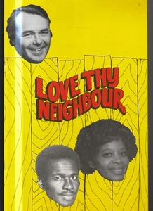 AUSTRALIAN THEATRE MEMORABILIA ,LOVE THY NEIGHBOUR , THEATRE ROYAL,SMETHURST - Picture 1 of 1