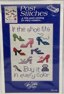 Cross Stitch "If the Shoe Fits" Pattern Including Charm Sandi Phipps Post Shoe - Picture 1 of 2