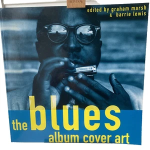 The Blues Album Cover Art P/B 1995 Graham Marsh & Barrie Lewis 12"x12" C&B Pub. - Picture 1 of 20