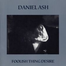 Daniel Ash,CD,Cutout,Foolish Thing Desire,Bauhaus,Love and Rockets,Poptone