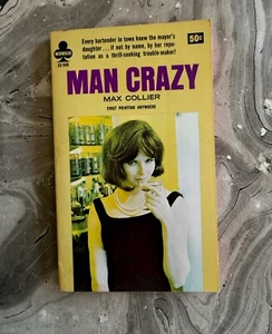 MATURE MAN CRAZY '56 Sleaze Paperback Book SEX PULP 1st Print ADULTS ONLY - Picture 1 of 4