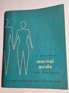 1959 A Doctor's Marital Guide for Patients - Taschenbuch - Bild 1 von 7