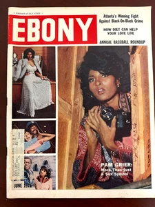 EBONY MAGAZINE JUNE 1976 PAM GRIER: MORE THAN JUST A SEX SYMBOL - Picture 1 of 15