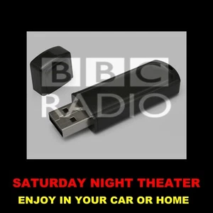 SATURDAY NIGHT THEATRE. 204 x 90-MINUTE BBC RADIO SHOWS ON A USB FLASH DRIVE! - Picture 1 of 3
