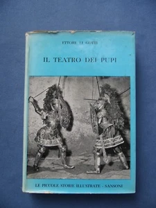 ETTORE LI GOTTI-IL TEATRO DEI PUPI-SANSONI 1957 - Bild 1 von 1