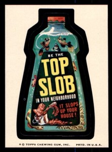 1974 Topps Wacky Packages Series 7 #7 Top Slob NM/MT