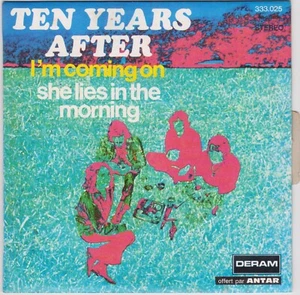 TEN YEARS AFTER I'M COMING ON / SHE LIES IN THE MORNING FRENCH 45 PS 7" - Imagen 1 de 1