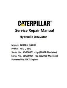 Manual de reparación de servicio para motor Caterpillar Cat E200B, EL200B (4SG y 5eg, S6KT - Imagen 1 de 1