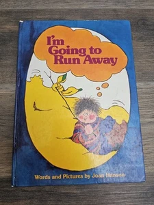 I'M GOING TO RUN AWAY By Joan Hanson Hardcover Children’s Book Vintage - Imagen 1 de 8