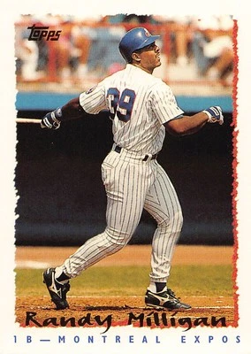 Randy Milligan 1995 Topps 226  Montreal Expos - Image 1 of 2