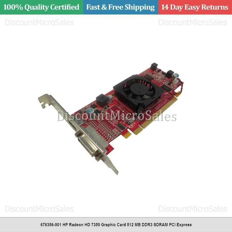 676356-001 HP Radeon HD 7350 Graphic Card 512 MB DDR3 SDRAM PCI Express - Image 1 of 1