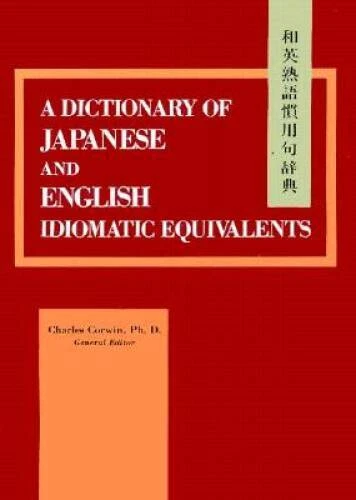 Dictionary of Japanese and English Idiomatic Equivalents - Paperback - GOOD - Image 1 of 1