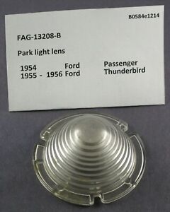 1954 Ford Passenger 1955-1956 Thunderbird NOS park lens FAG-13208-B